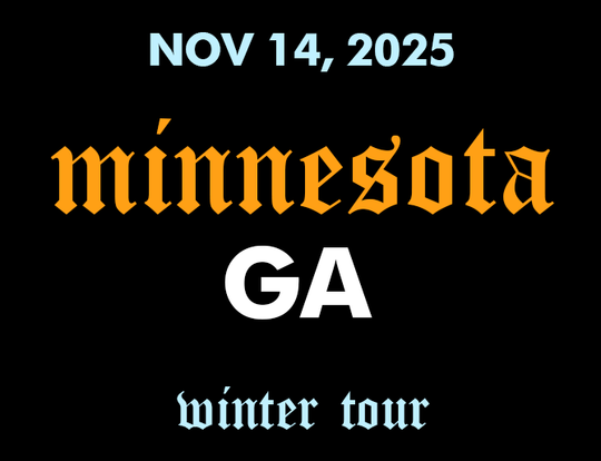 2025 WINTER TOUR - MINNESOTA - NOV 14 2025